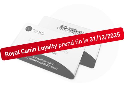 Êtes-vous membre du programme de fidélité Royal Canin ?